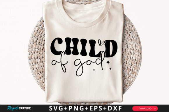 Child of God T-Shirt Svg Design