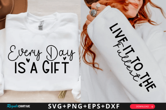 Every Day is a Gift Sleeve Svg Design