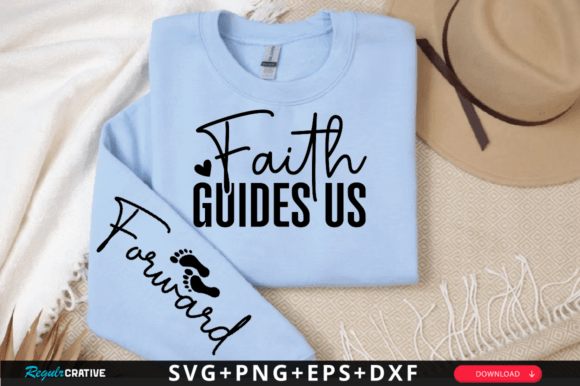Faith Guides Us Sleeve Svg Design