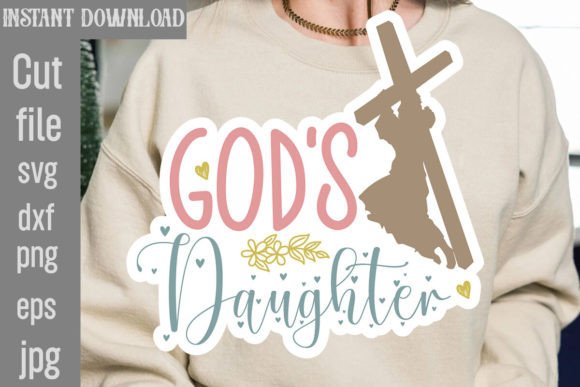 God s Daughter SVG Cut File