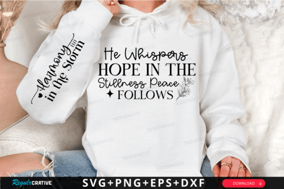 He Whispers Hope in the SVG, T-Shirt Designs