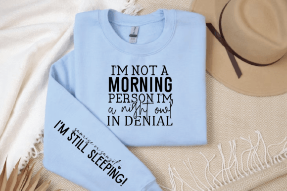 I'm Not a Morning Person Bible SVG File