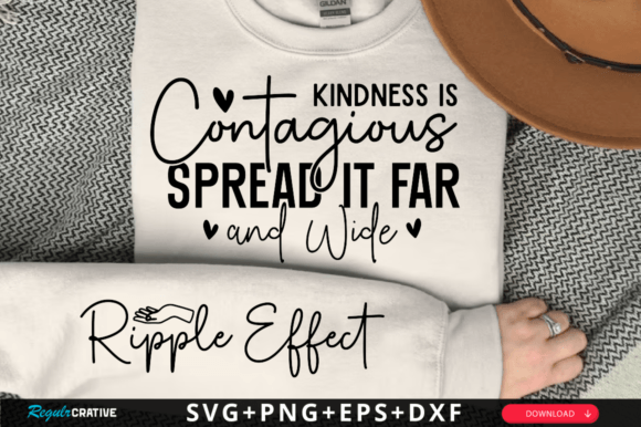 Kindness is Contagious SVG for T-Shirt Designs