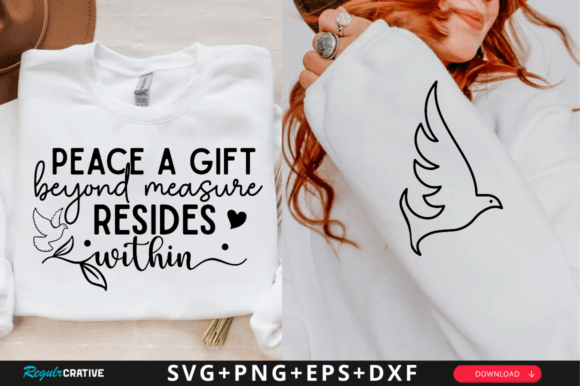 Peace a Gift Beyond Measure Resides SVG T-Shirt Designs