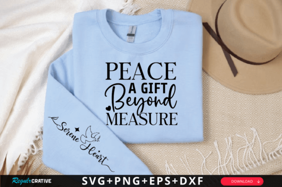 Peace a Gift Beyond Measure Sleeve Svg T-Shirt Designs