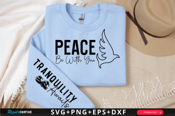 Peace Be with You Sleeve Svg Design