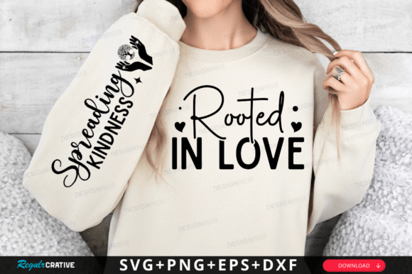 Rooted in Love Sleeve Svg Design