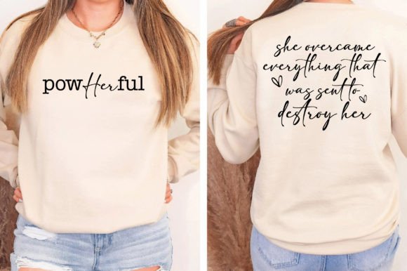 She Overcame Everything, Strong Woman T-Shirt Designs
