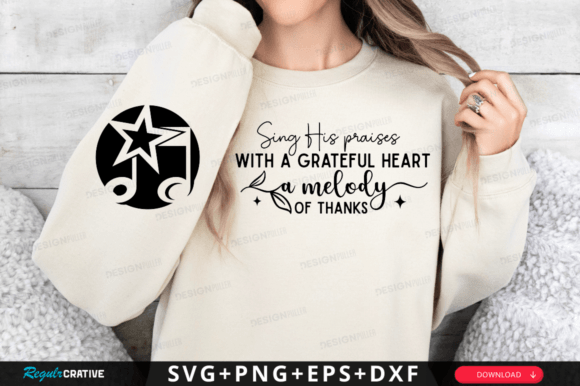 Sing His Praises with a Grateful SVG