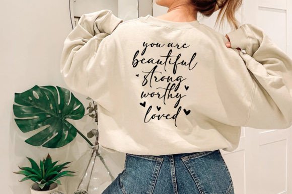 You Are Beautiful Strong, Mama T-Shirt Designs